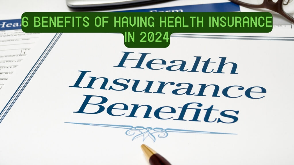 6 Benefits Of Having Health Insurance In 2024 Lifeslay   5 Key Benefits Of A Life Insurance Plan You Should Know In 2024 1 1 1024x576 